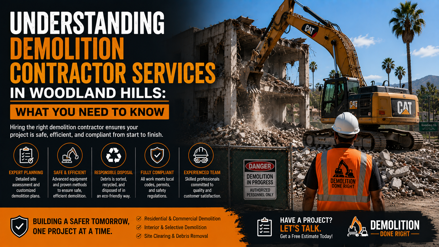 Understanding Demolition Contractor Services in Woodland Hills: What You Need to Know